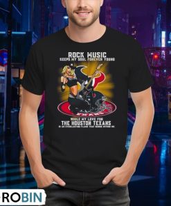 houston-texans-rock-music-keep-my-soul-forever-young-2024-shirt