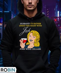 husband-i-d-rather-spend-the-night-with-josh-wine-cellars-shirt-4