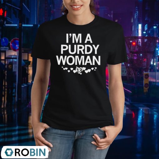 I’m A Purdy Woman 13 Shirt