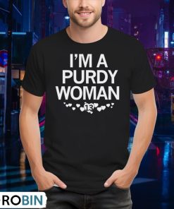 i-m-a-purdy-woman-13-shirt