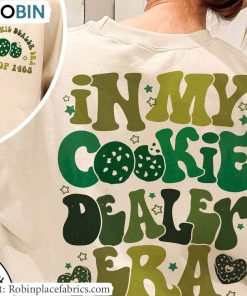 In Cookie Dealer Era Sweatshirt , Cookie Dealer Shirt Long Sleeve