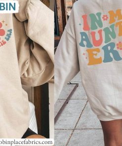 In My Auntie Era Shirt, Cool Aunt Sweater Unisex Hoodie