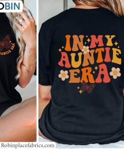 In My Auntie Era Shirt, Cool Aunt Sweatshirt Tee Tops