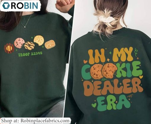 In My Cookie Dealer Era Sweatshirt, Cookie Dealer Shirt Long Sleeve