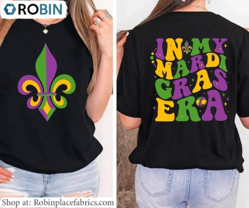 In My Mardi Gras Era Shirt, Mardi Gras Carnival 2024 Unisex Hoodie Crewneck