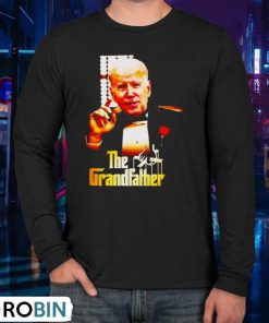 Joe Biden The Grandfather Shirt