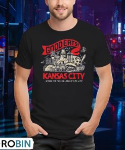 kansas-city-good-eats-where-the-food-is-larger-than-life-unisex-shirt