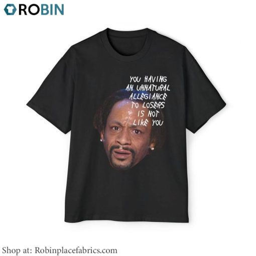 Katt Williams Inspired Shirt, Katt Williams Unnatural Allegiance Hoodie Tee Tops