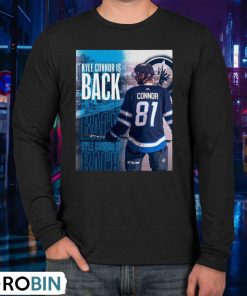 kyle-connor-is-back-winnipeg-jets-shirt-3