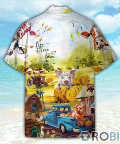 Life Is Better On The Farm Happy Farmer Hawaiian Shirt Life Is Better On The Farm Happy Farmer Hawaiian Shirt