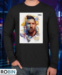 Lionel Messi-The Goat Get The Best Fifa Men’s Player For A Wonderful 2023 Of Him Unisex Shirt