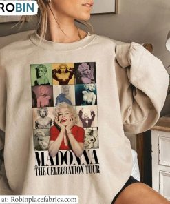 Madonna The Celebration Tour Sweatshirt , Madonna Tour Shirt Hoodie Madonna The Celebration Tour Sweatshirt , Madonna Tour Shirt Hoodie