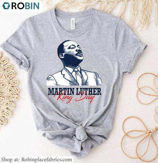 Martin Luther King Day Shirt, Black Lives Matter T Shirt Long Sleeve