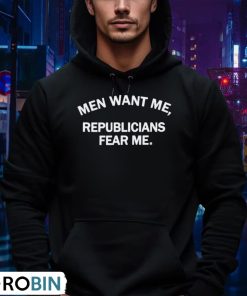 men-want-me-republicans-fear-me-shirt-4