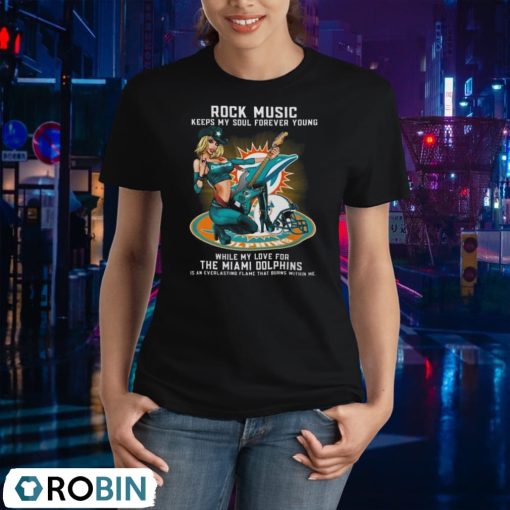 Miami Dolphins Rock Music Keep My Soul Forever Young 2024 Shirt