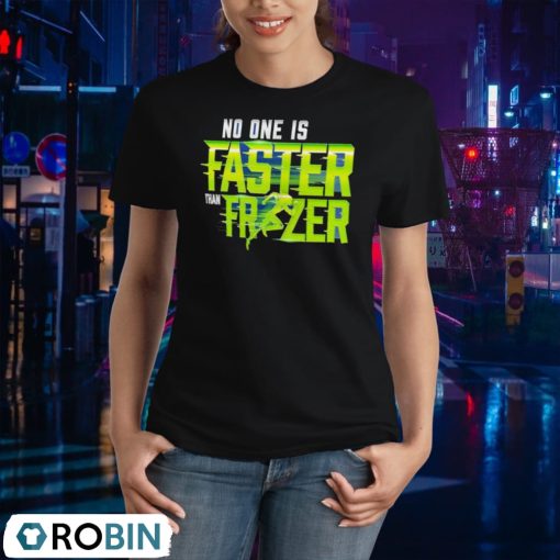 Nathan Frazer No One Is Faster Than Frazer Unisex Shirt