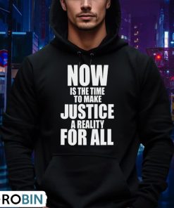 nba-mlk-day-games-now-is-the-time-to-make-justice-a-reality-for-all-shirt-4