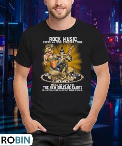 new-orleans-saints-rock-music-keep-my-soul-forever-young-2024-shirt