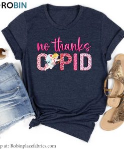 No Thanks Cupid Shirt, Anti Valentines Sweater Short Sleeve
