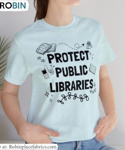 Protect The Library T Shirt, Public Libraries Crewneck Short Sleeve