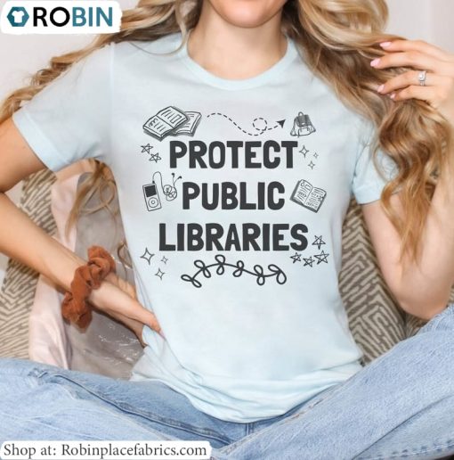 Protect The Library T Shirt, Public Libraries Crewneck Short Sleeve