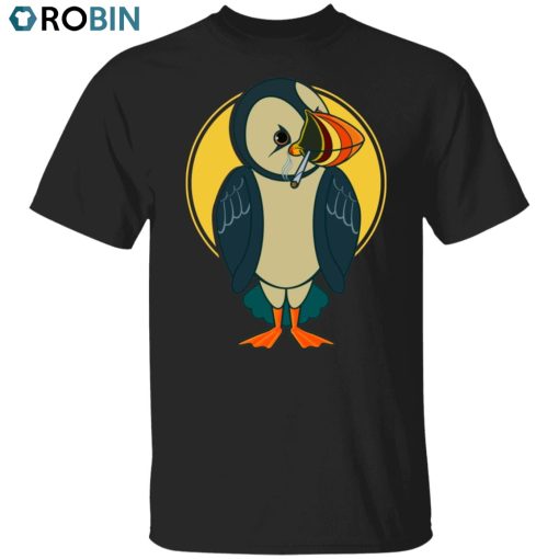Puffin’ Unisex Shirt, Hoodie, Sweatshirt Crewneck