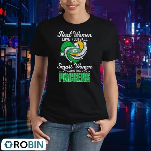 Real Women Love Football Smart Women Love The Green Bay Packers 2023 2024 Super Season Shirt