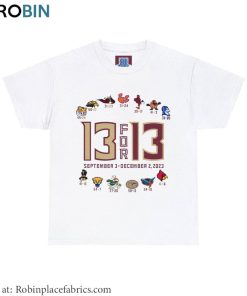 Retro Florida State 13 For 13 Sweatshirt , September 3 December 2 2023 T Shirt Hoodie