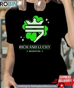 Rich And Lucky Shamrock Boston Unisex Shirt, Hoodie, Sweatshirt