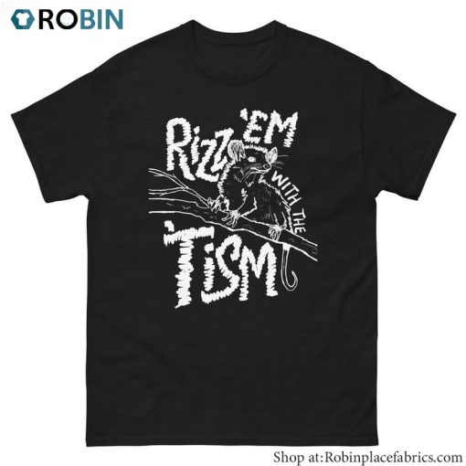 Rizz Em With The Tism Shirt, Funny Autism Long Sleeve Crewneck