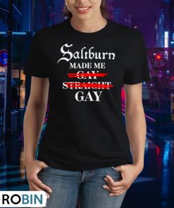 saltburn-made-me-gay-straight-gay-shirt-2