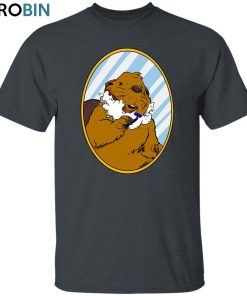 Shaving Beaver Unisex Shirt, Hoodie, Sweatshirt Crewneck