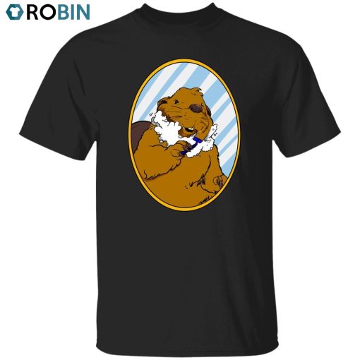 Shaving Beaver Unisex Shirt, Hoodie, Sweatshirt Crewneck
