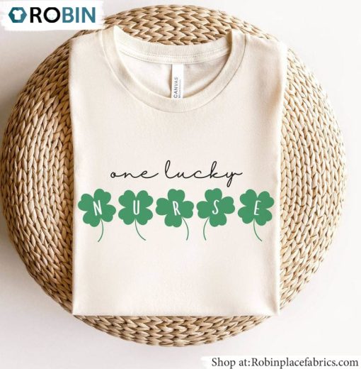 St Patrick’s Day Nurse Sweatshirt , Cute One Lucky Nurse Unisex Shirt