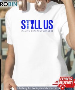 Still Us Italian Supercup Winners Shirt