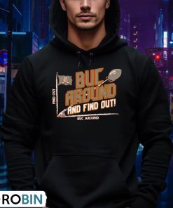 tampa-bay-buccaneers-buc-around-and-find-out-shirt-4