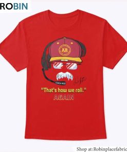 That’s How We Roll Short Sleeve , Frozen Andy Unisex Shirt