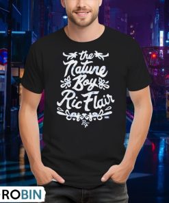 the-nature-boy-ric-flair-shirt