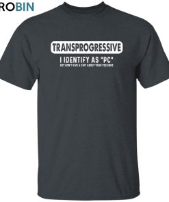 Transprogressive Unisex Shirt, Hoodie, Sweatshirt Crewneck