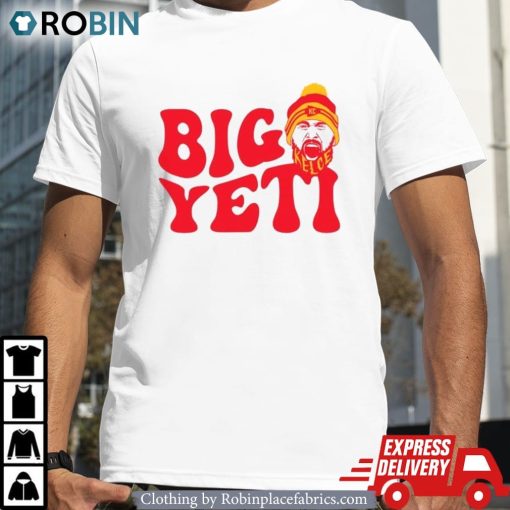 Travis Kelce Kansas City Chiefs Football Big Yeti Shirt