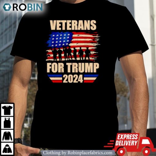 Veterans For Trump 2024 Pro American Troops Shirt