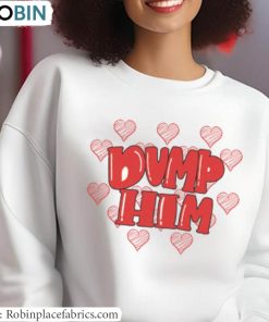 Vintage Modern Dump Him Shirt, Anti Valentines Day Crewneck Unisex T Shirt