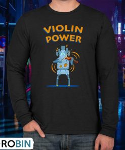 Violin Power Shirt Violin Power Shirt