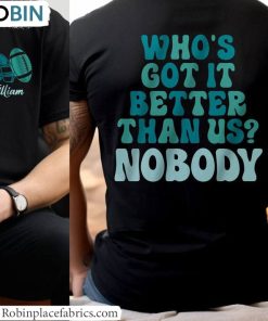 Who’s Got It Better Than Us Shirt, Football Player Unisex Hoodie Tank Top