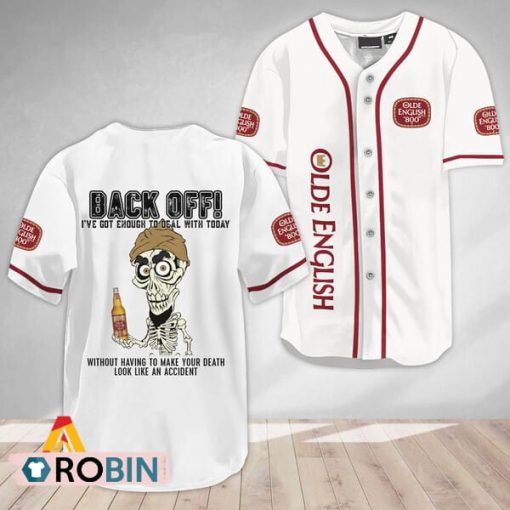 Achmed Back Off With Olde English 800 Beer Baseball Jersey Shirt Style