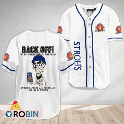 Achmed Back Off With Stroh’s Beer Baseball Jersey Shirt Style