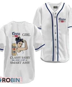 Coors Banquet Classy Sassy And A Bit Smart Assy Baseball Jersey Shirt Style