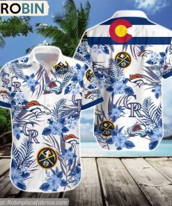 Denver Broncos, Denver Nuggets, Colorado Rockies, Colorado Avalanche  Hawaiian Shirt