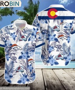 Denver Nuggets, Colorado Rockies, Colorado Avalanche Hawaiian Shirt