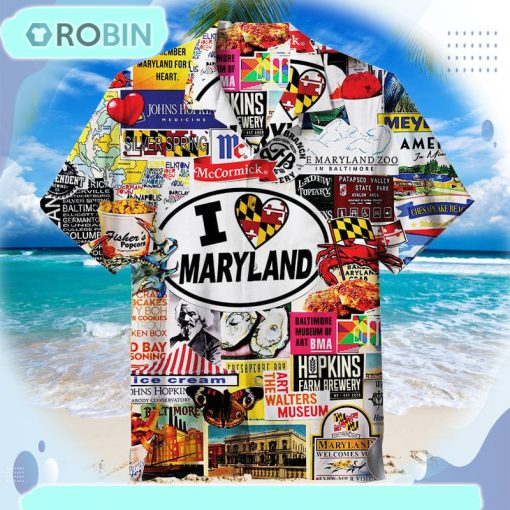I Love Maryland Hawaiian Shirt